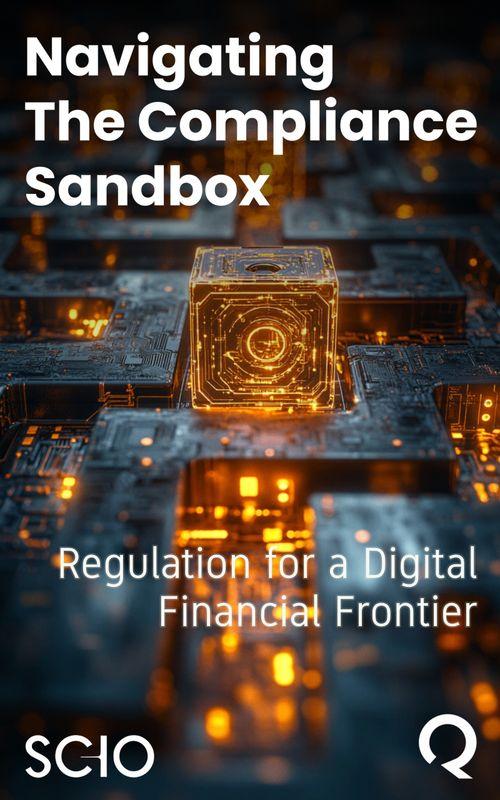 Navigating the Compliance Sandbox: Regulation for a Digital Financial Frontier